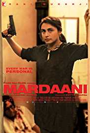 Mardaani 2015 Full Movie Download 300MB 480p 720p HD FilmyMeet