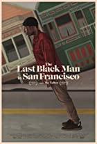The Last Black Man in San Francisco 2019 Hindi Dubbed FilmyMeet
